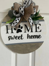 Load image into Gallery viewer, Home Sweet Home Dog Paw - Door Hanger
